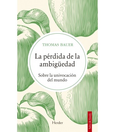 LA PERDIDA DE LA AMBIGUEDAD
