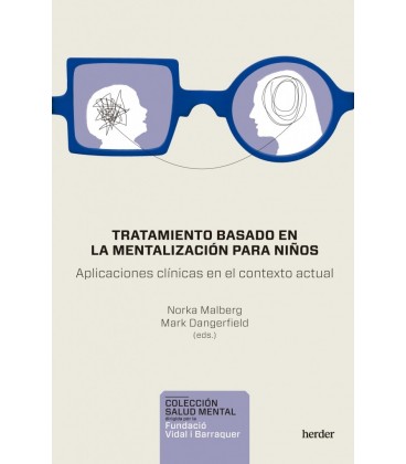 TRATAMIENTO BASADO EN LA MENTALIZACION PARA NI OS