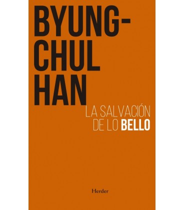 LA SALVACION DE LO BELLO