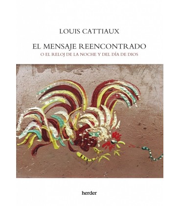 EL MENSAJE REENCONTRADO
