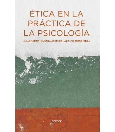 ETICA EN LA PRACTICA DE LA PSICOLOGIA