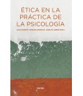 ETICA EN LA PRACTICA DE LA PSICOLOGIA