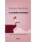 LA ESTUPIDEZ ESTRATEGICA