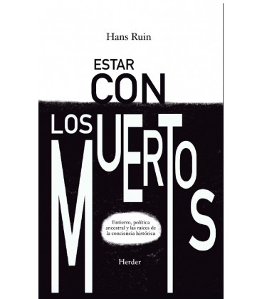 ESTAR CON LOS MUERTOS