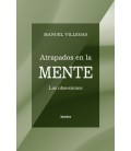 ATRAPADOS EN LA MENTE