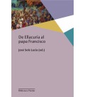 DE ELLACURIA AL PAPA FRANCISCO