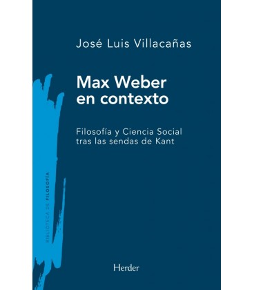 MAX WEBER EN CONTEXTO