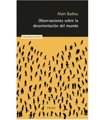 OBSERVACIONES SOBRE LA DESORIENTACION DEL MUNDO