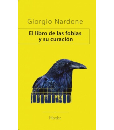 EL LIBRO DE LAS FOBIAS Y SU CURACION