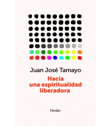 HACIA UNA ESPIRITUALIDAD LIBERADORA