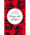 ELOGIO DEL PELIGRO