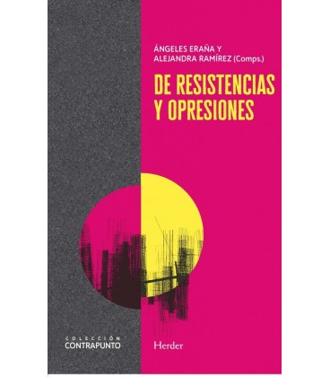 DE RESISTENCIAS Y OPRESIONES