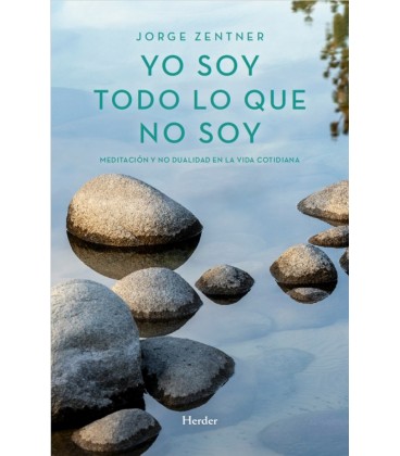 YO SOY TODO LO QUE NO SOY