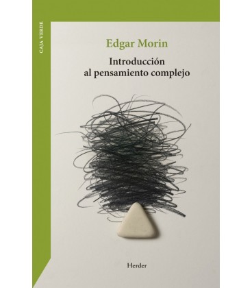 INTRODUCCION AL PENSAMIENTO COMPLEJO