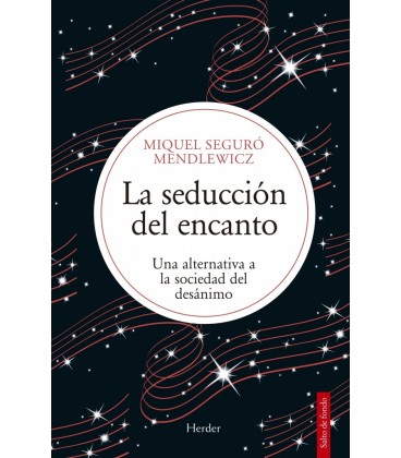 LA SEDUCCION DEL ENCANTO