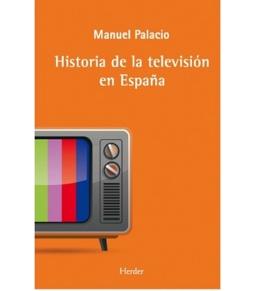 LA HISTORIA DE LA TELEVISION EN ESPA A