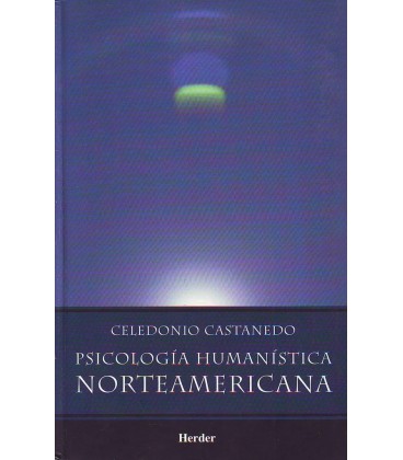 PSICOLOGIA HUMANISTICA NORTEAMERICANA