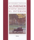ALZHEIMER VISTO DESDE EL INTERIOR