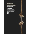 PENSAR LA GUERRA
