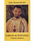 ITINERARIO ESPIRITUAL DE CARLOS DE FOUCAULD