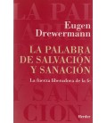 LA PALABRA DE SALVACION Y SANACION