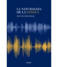 LA NATURALEZA DE LA LENGUA