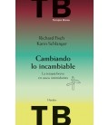 CAMBIANDO LO INCAMBIABLE
