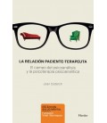 LA RELACION PACIENTE-TERAPEUTA