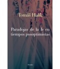 PARADOJAS DE LA FE EN TIEMPOS POSOPTIMISTAS