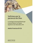 SUFRIMOS POR LA PACIENCIA DE DIOS