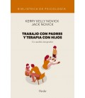 TRABAJO CON PADRES Y TERAPIA CON HIJOS