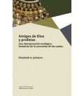 AMIGOS DE DIOS Y PROFETAS (2 ED