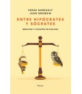 ENTRE HIPOCRATES Y SOCRATES