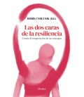 LAS DOS CARAS DE LA RESILIENCIA