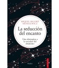LA SEDUCCION DEL ENCANTO