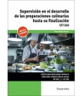 SUPERVISION EN EL DESARROLLO DE LAS PREPARACIONES CULINARIAS HASTA SU