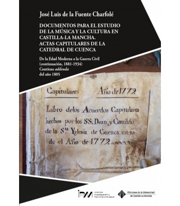 DOCUMENTOS PARA EL ESTUDIO DE LA MUSICA Y LA CULTURA EN CASTILLA-LA MA