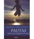 PAUTAS PARA LOS PADRES DE HOY
