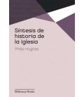 SINTESIS DE HISTORIA DE LA IGLESIA