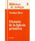 HISTORIA DE LA IGLESIA PRIMITIVA