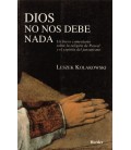 DIOS NO NOS DEBE NADA