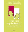 QUE ES LA ESQUIZOFRENIA