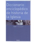 DICCIONARIO ENCICLOPEDICO DE HISTORIA DE LA IGLESIA