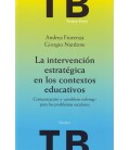 LA INTERVENCION ESTRATEGICA EN LOS CONTEXTOS EDUCATIVOS