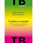CAMBIAR EL PASADO