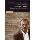 VIVIR PARA PENSAR