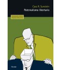 PATERNALISMO LIBERTARIO