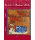 LOS JUDIOS DE SEFARAD ANTE LA BIBLIA