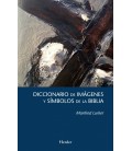 DICCIONARIO DE IMAGENES Y SIMBOLOS DE LA BIBLIA