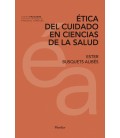 ETICA DEL CUIDADO EN CIENCIAS DE LA SALUD